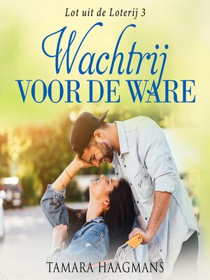 cover image of Wachtrij voor de Ware